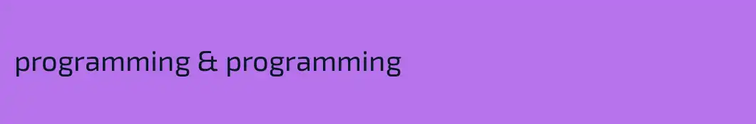 programming & programming